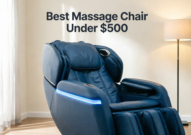 Best Massage Chair Under $500